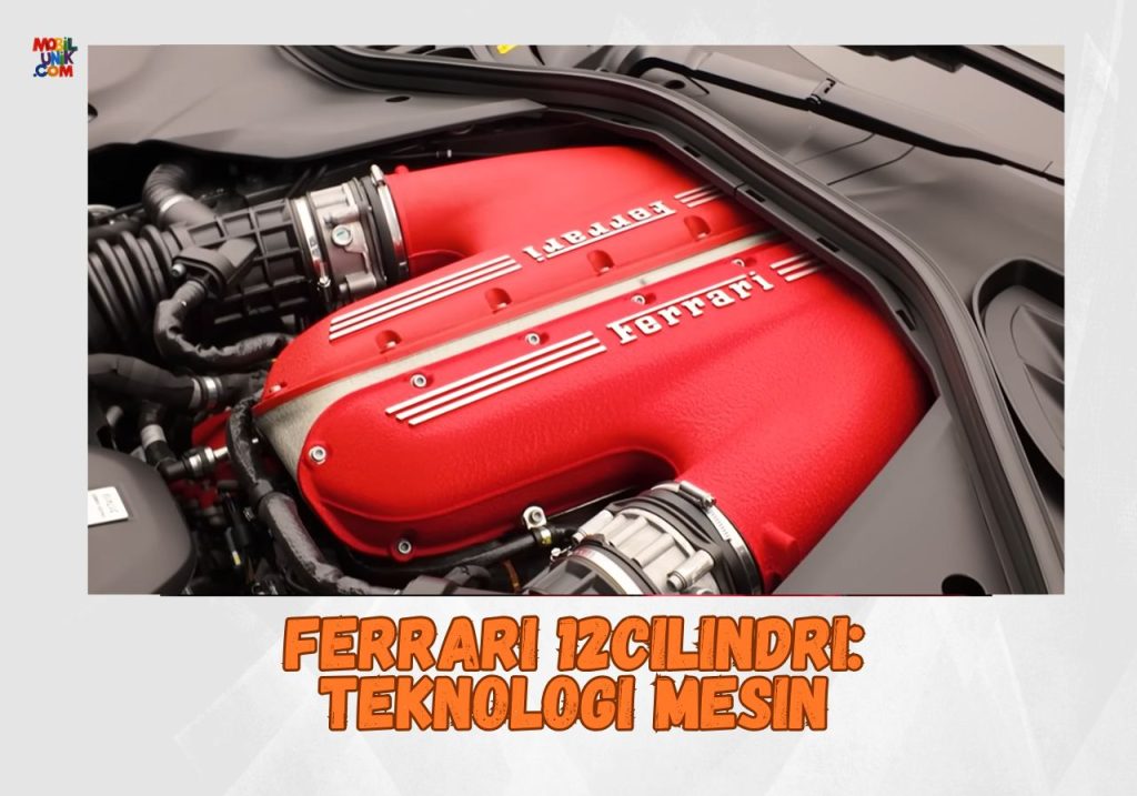 Ferrari 12Cilindri Teknologi Mesin